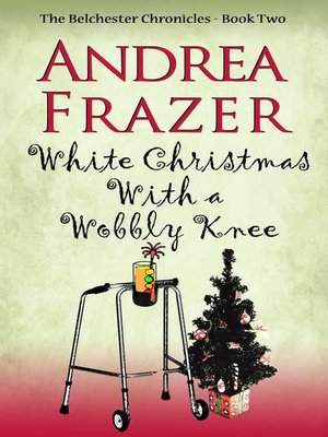 cover image of White Christmas with a Wobbly Knee